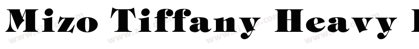 Mizo Tiffany Heavy H字体转换